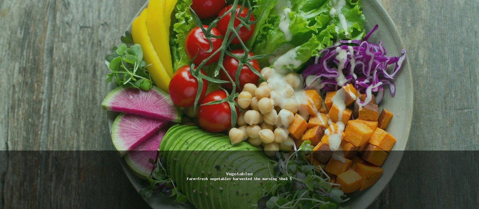 Vegetables